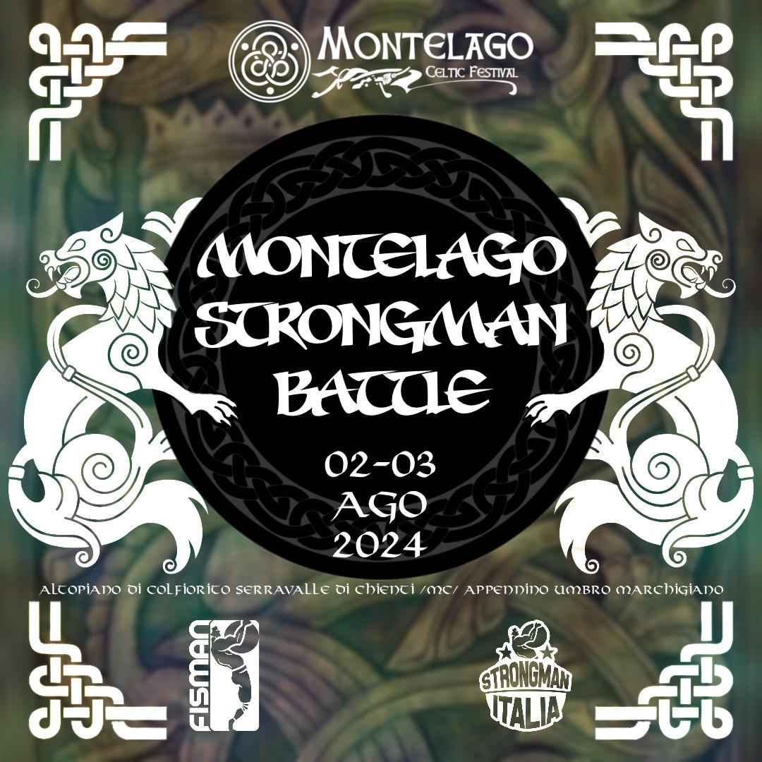 Montelago Strongman Battle 2024